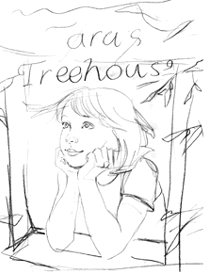 Sketch for Tara's Tree House.